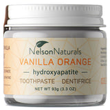 Nelson Naturals Toothpaste Vanilla Orange with Hydroxypatite 93g - Nature's Source Inc